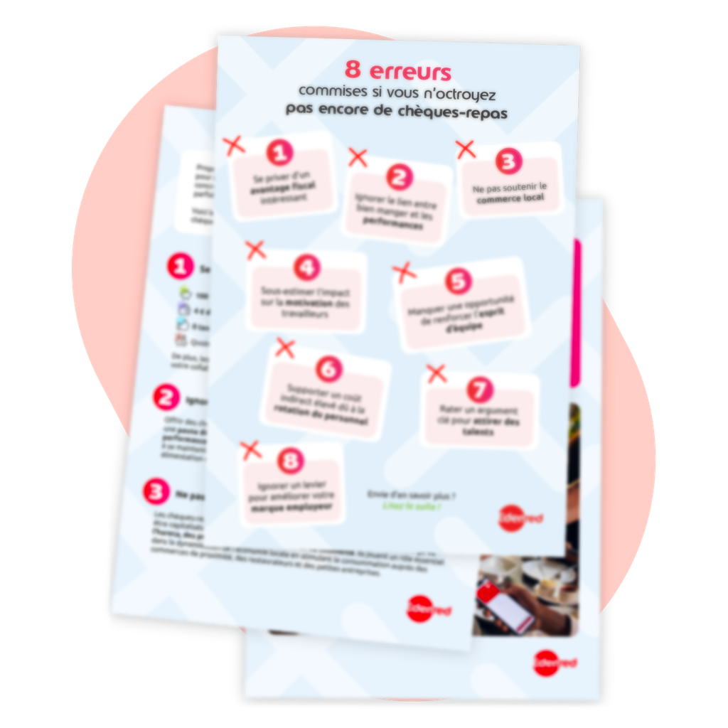 Découvrez les 8 erreurs commises si vous n'octroyez pas encore de chèque-repas